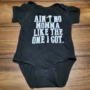 Ruby's Rubbish Infants Unisex Body Suit "Ain't No Momma Like.." - Size 12 Mo